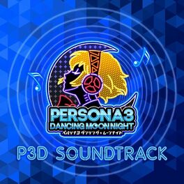 Album cover of Persona 3: Dancing in Moonlight Soundtrack