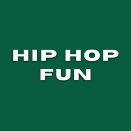 Album cover of Hip Hop Fun