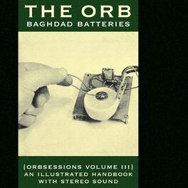 Album cover of Baghdad Batteries (Orbsessions Volume 3)