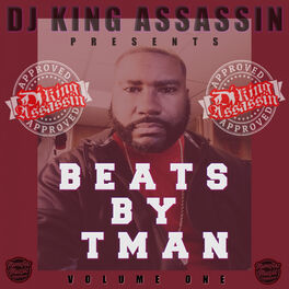 Album cover of DJ King Assassin Presents Beats By T Man