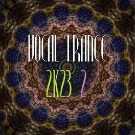 Album cover of Vocal Trance 2k23, Vol. 2
