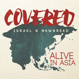 Album cover of Covered: Alive In Asia (Deluxe Version)