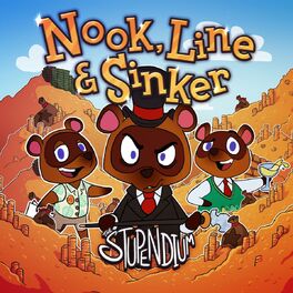 Album cover of Nook, Line & Sinker (Animal Crossing Song)
