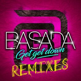 Album cover of Get Get Down (Remixes)