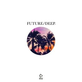 Album cover of Future/Deep #9