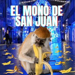 Album cover of El Mono De San Juan