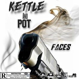Album cover of Kettle And Pot (feat. Faces)