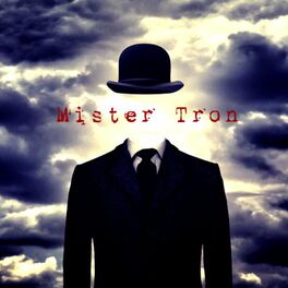 Album cover of Mister Tron