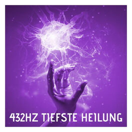 Album cover of 432Hz Tiefste Heilung: Heilende Musik & Frequenzen, Immunsystem stärken, Naturgeräusche