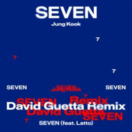 Album cover of Seven (feat. Latto) (David Guetta Remix)