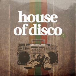 Album cover of House of Disco, Vol. 3