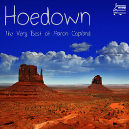 Album cover of Hoedown: The Very Best of Aaron Copland and the American Masters