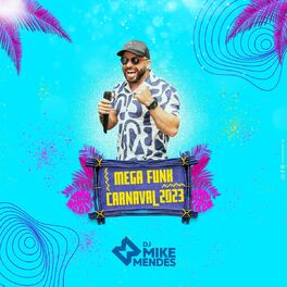 Album cover of MEGA FUNK - ESPECIAL CARNAVAL 2023