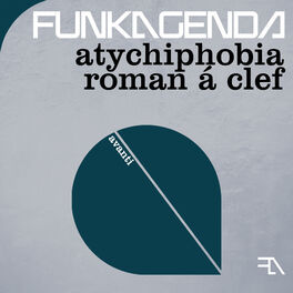 Album cover of Atychiphobia + Roman a Clef