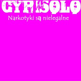 Album cover of Narkotyki są nielegalne