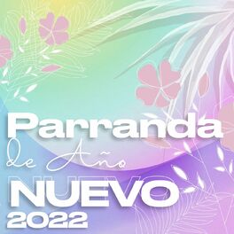Album cover of Parranda de Año Nuevo 2022