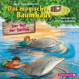 Album cover of Der Ruf der Delfine (Das magische Baumhaus 9)