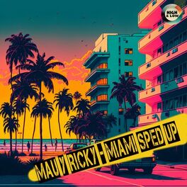 Album cover of Miami - Mau y Ricky - Sped Up