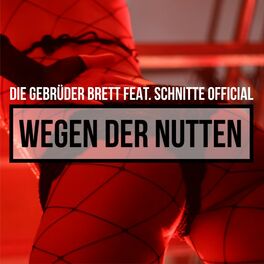 Album cover of Wegen der Nutten