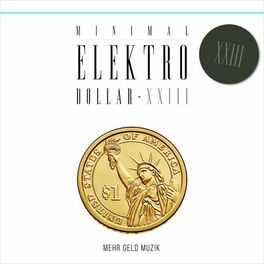 Album cover of MINIMAL ELEKTRO-DOLLAR XXIII