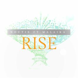 Album cover of Rise (feat. Malaika)