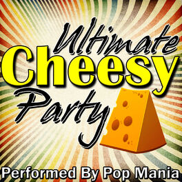 Album cover of Ultimate Cheesy Party