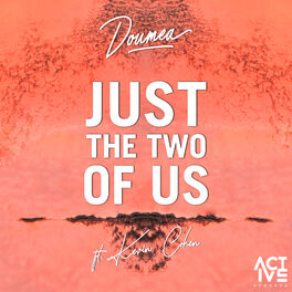 Album cover of Just the Two of Us (2019 Remix)
