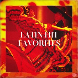 Album cover of Latin Hit Favorites