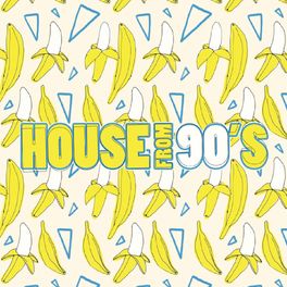 Album cover of House from 90's