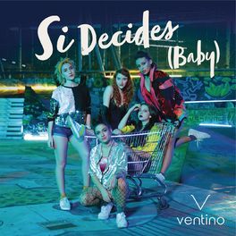 Album cover of Si Decides (Baby)