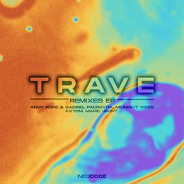 Album cover of Trave Remixes EP