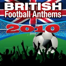 Album cover of British Football Anthems 2010