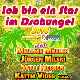 Album cover of Ich bin ein Star im Dschungel 2018 powered by Xtreme Sound