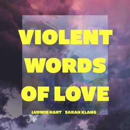 Album cover of Violent Words of Love