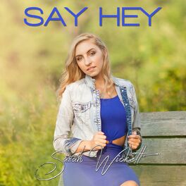 Album cover of Say Hey