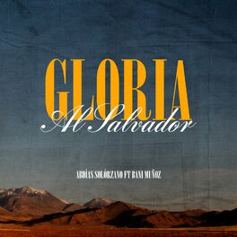 Album cover of Gloria Al Salvador
