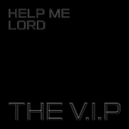 Album cover of Help Me Lord