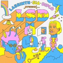 Album cover of LABRINTH, SIA & DIPLO PRESENT... LSD (feat. Sia, Diplo & Labrinth)