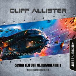 Album cover of Schatten der Vergangenheit - Mercenary Chronicles, Teil 3 (Ungekürzt)