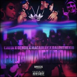 Album cover of Fuga Na Evoque (feat. Denov, Macaulay & RalphTheKid)