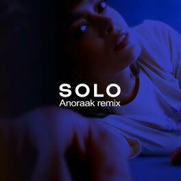 Album cover of Solo (Anoraak remix)