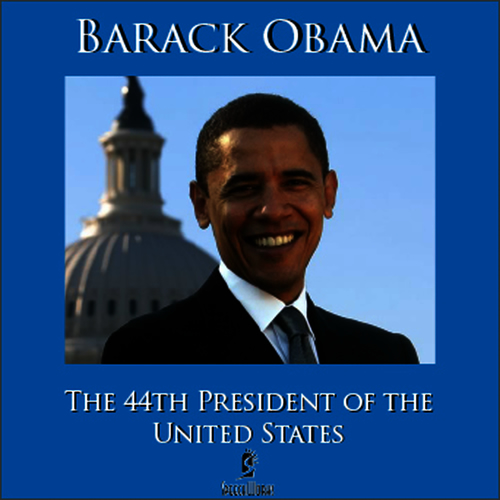 Barack Obama - The 44th President Of The United States: lyrics and ...
