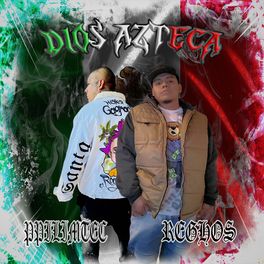Album cover of Dios Azteca (feat. ElReghosg & La Santa Grifa)