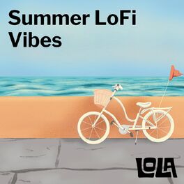 Album cover of Summer LoFi Vibes by Lola