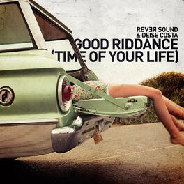 Album cover of Good Riddance (Time of Your Life)