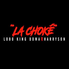 Album cover of La Choké