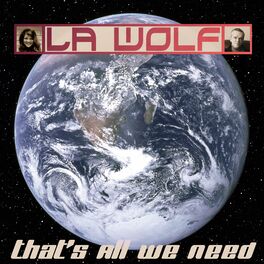 Album cover of That's All We Need