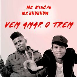 Album cover of Vem Amar o Trem