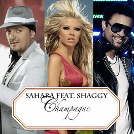 Album cover of Sahara Feat. Shaggy - Champagne (MP3 Album)