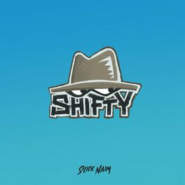 Album cover of Shifty